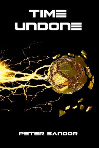 Time Undone A Scifi Space Adventure