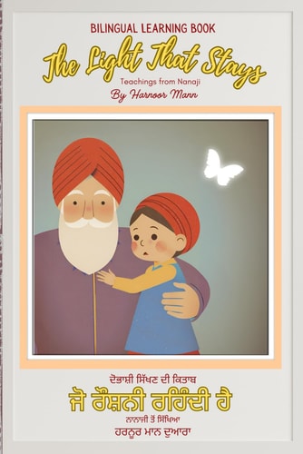 The Light That Stays Bilingual Learning Book: English-Punjabi