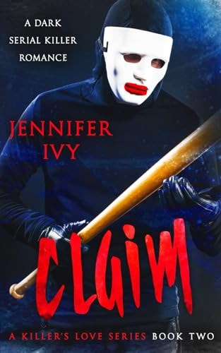 Claim A Serial Killer Romance