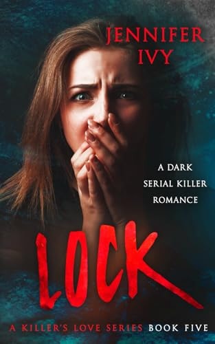 Lock A Serial Killer Romance