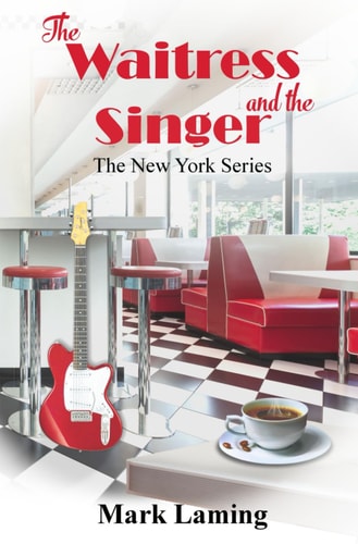 The Waitress and the Singer The New York Series