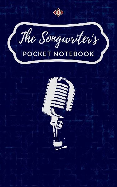 The Songwriters Pocket Notebook