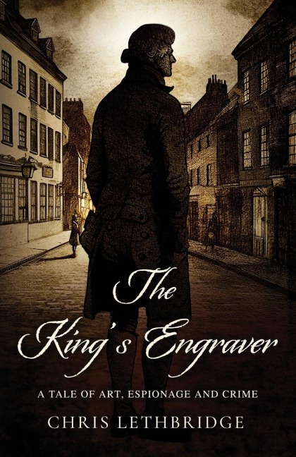 The Kings Engraver: A tale of art, espionage and crime