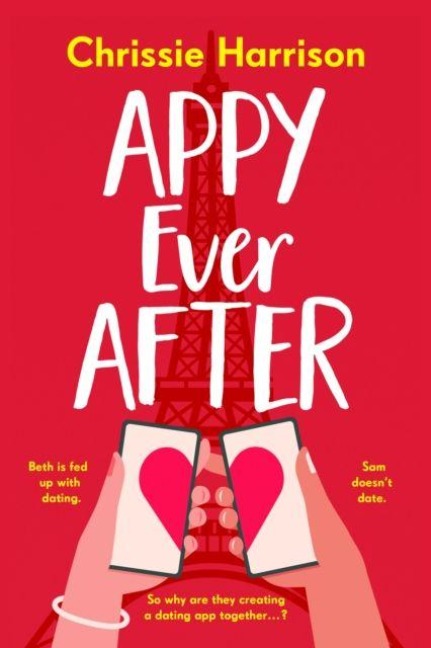 Appy Ever After: A matchmaking, fake dating romcom
