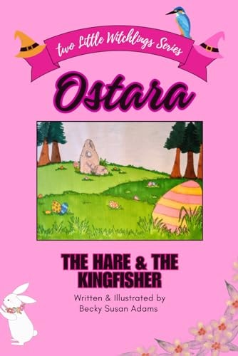 Ostara The Hare & the Kingfisher