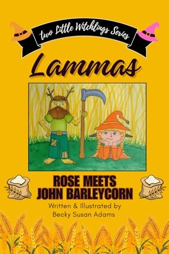 Lammas Rose Meets John Barleycorn