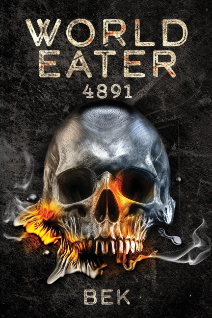 World Eater: 4891