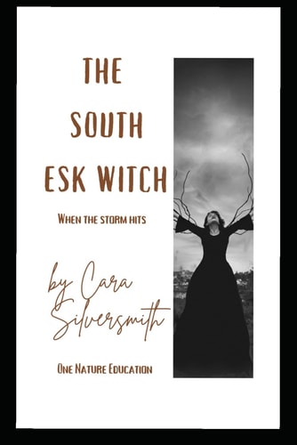 The South Esk Witch When the Storm Breaks
