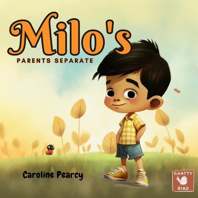 Milos Parents Separate: An empowering childrens book about divorce and separation for kids aged 4-8 years