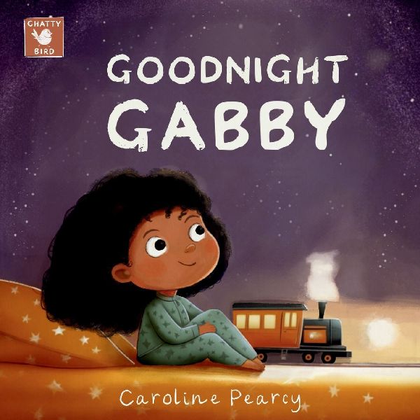 Goodnight Gabby: The perfect bedtime storybook for kids sleep - making going to bed easier and helping children wind down for the night for ages 3-8 years