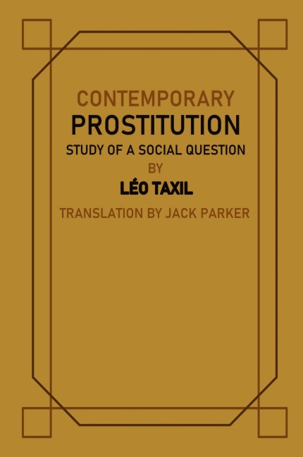 Contemporary Prostitution: Study of a Social Question