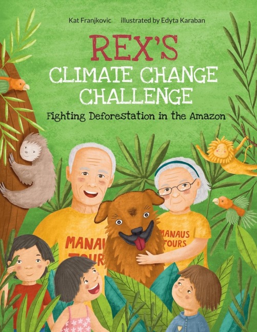 Rexs Climate Change Challenge: Fighting Deforestation in the Amazon
