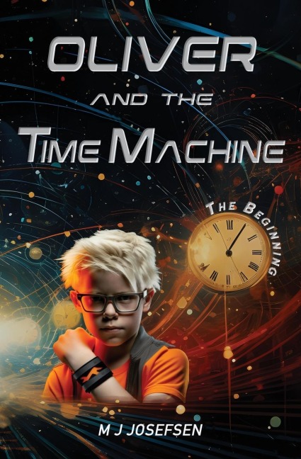 Oliver and the Time Machine: The Beginning