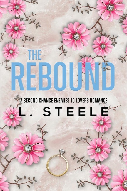 The Rebound: A Second Chance Fake Relationship Romance