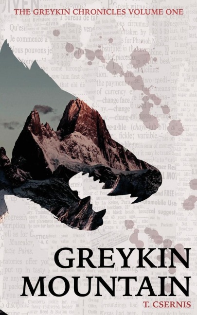 Greykin Mountain: Greykin Chronicles | Volume One