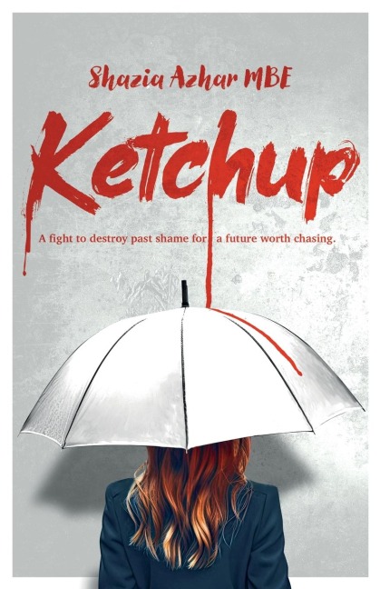 Ketchup: A fight to destroy past shame for a future worth chasing.