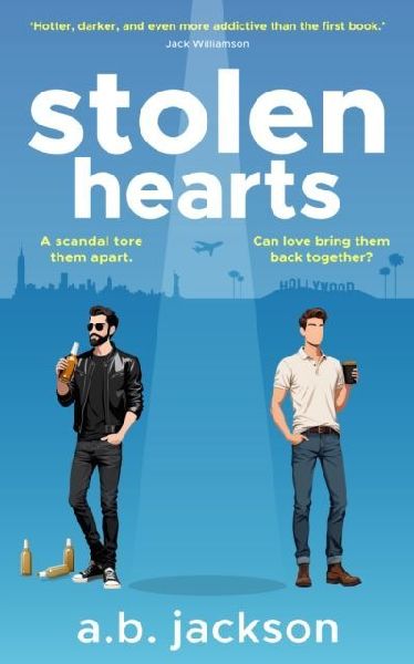 Stolent Hearts: A scandal tore them apart, can love bring them back together?