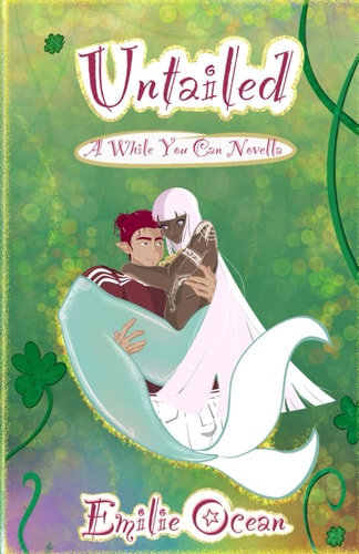 Untailed: A While You Can Novella
