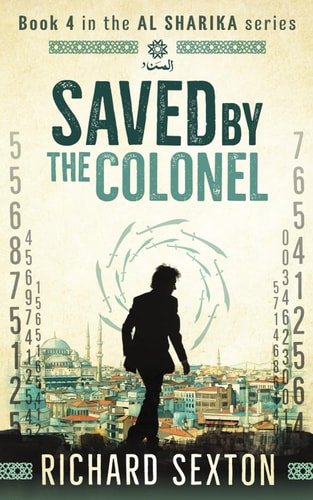 Saved by the Colonel Book 4 in the Al Sharika Series