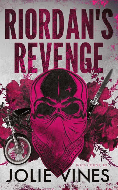 Riordans Revenge (Body Count, #3)