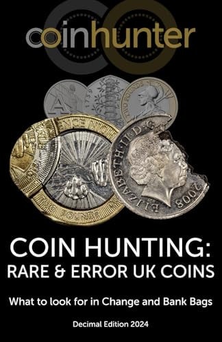 Coin Hunting RARE & ERROR UK COINS: What to Look for in Change and Bank Bags, Decimal Edition 2024
