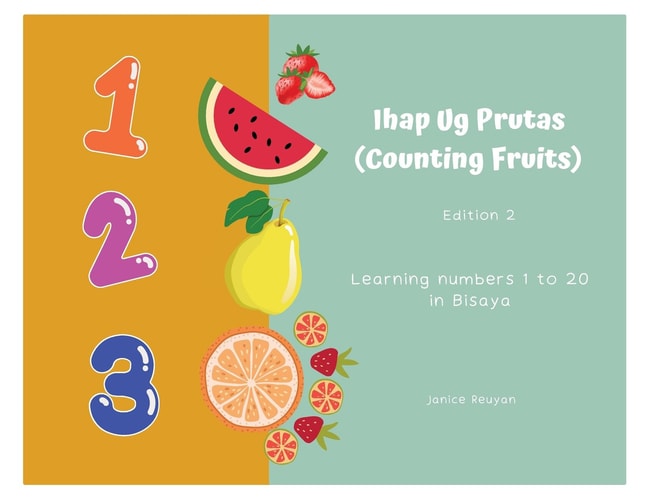 Ihap Ug Prutas (Counting Fruits) Learning Numbers 1 to 20 in Bisaya