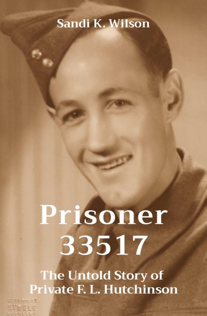 33517 - The Untold Story of Private F. L. Hutchinson