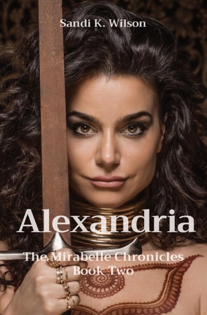 Alexandria: The House of Adonai, Book Two