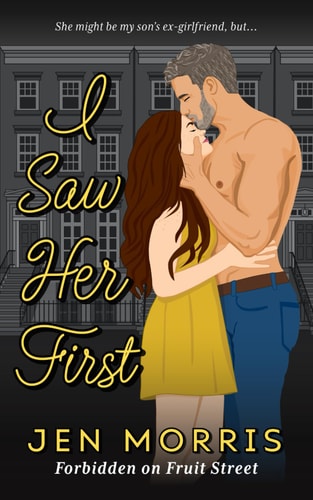 I Saw Her First A Forbidden, Age-gap, Ex-boyfriend's Dad Romance