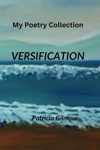 Versification My Poetry Collection