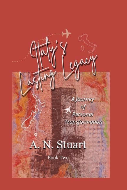 Italys Lasting Legacy: A Journey Of Personal Transformation