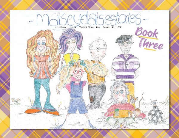 Maisey Daise Stories - Book Three
