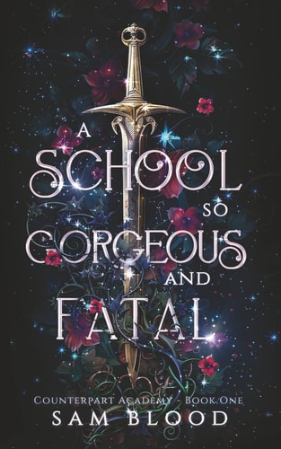A School So Gorgeous and Fatal