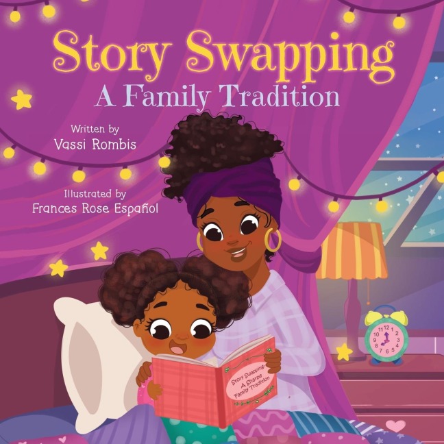 Story Swapping: A Childrens Picture Book About a Beloved Family Tradition