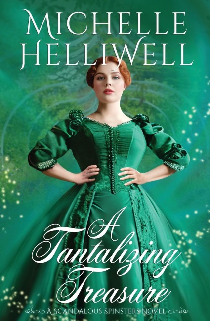 A Tantalizing Treasure: A Scandalous Spinster Novel