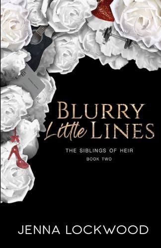 Blurry Little Lines Special Edition: The Siblings of Heir Book 2