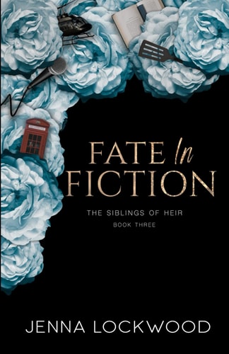 Fate In Fiction Special Edition: The Siblings of Heir Book 3