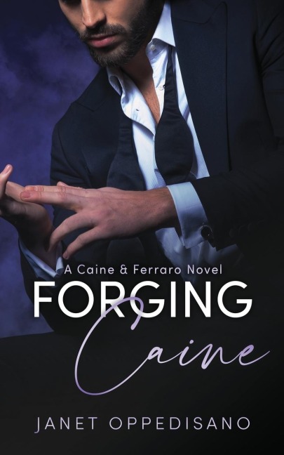 Forging Caine: A Thrilling Romantic Suspense Mystery