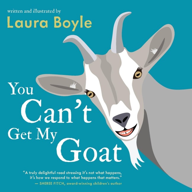 You Cant Get My Goat