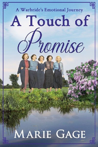 A Touch of Promise: A Warbride's Emotional Journey