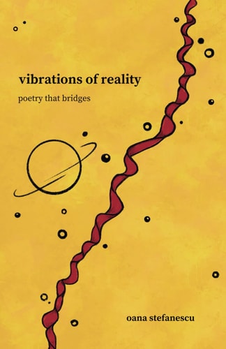 Vibrations of Reality Poetry that Bridges