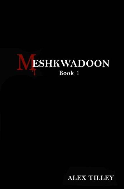 Meshkwadoon: Book 1
