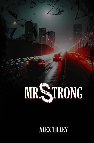 Mr. Strong: A Novella