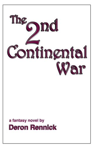 The 2nd Continental War