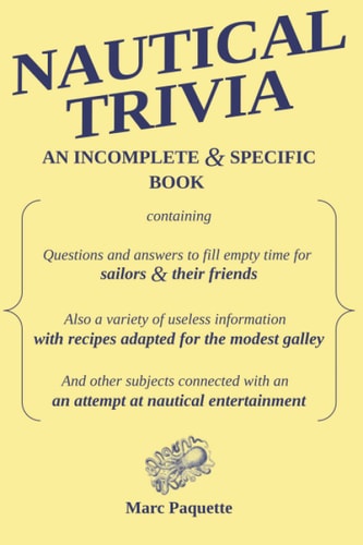 Nautical Trivia An Incomplete and Specific Book