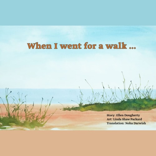 When I Went for a Walk ... On the Beach (Arabic and English Version)
