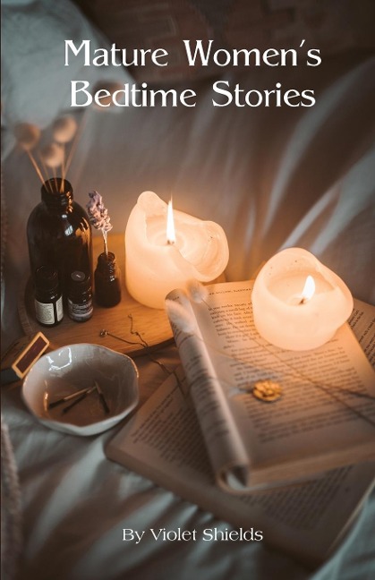 Mature Womens Bedtime Stories
