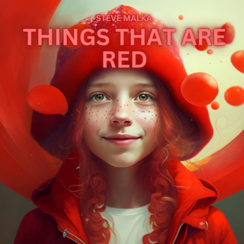 Things That Are Red Rhyming Picture Book Color Learning Book Playful Fun Ages 0-6