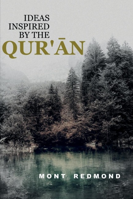 Ideas Inspired by the Quran