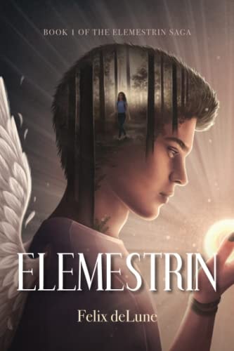 Elemestrin Book 1 of the Elemestrin Saga